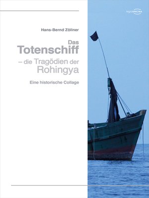 cover image of Das Totenschiff – die Tragödien der Rohinya